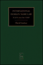 International Domain Name Law - ICANN and the UDRP by David Lindsay cover image